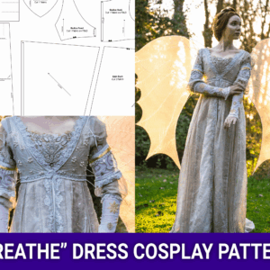 Ever After "Breathe" -  Renaissance Gown | Cosplay Sewing Pattern